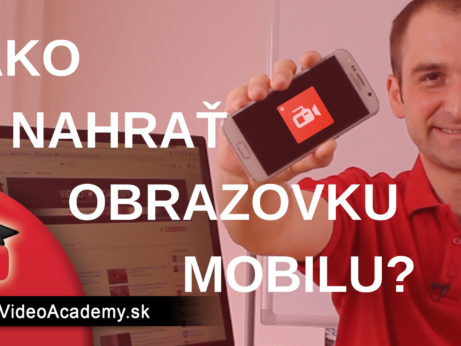 Ako nahrať obrazovku mobilu pohodlne a zdarma