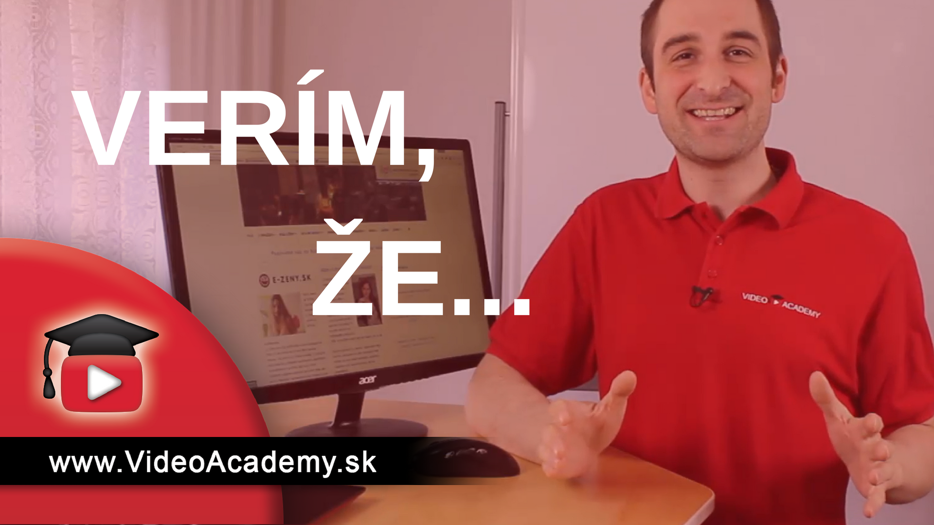 Verím že